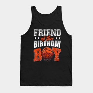 Friend Of The Birthday Boy Basketball Family Baller Party Tank Top